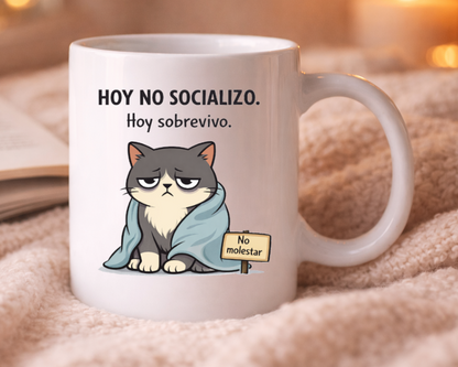 taza divertida gato con manta frase hoy no socializo hoy sobrevivo no molestar