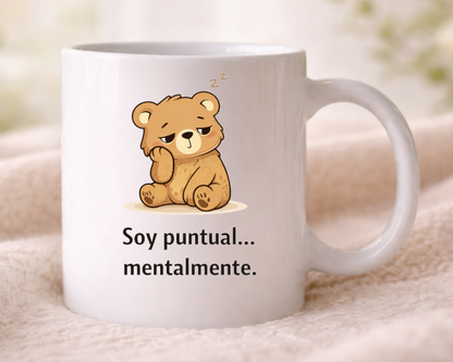 taza oso soy puntual mentalmente divertida