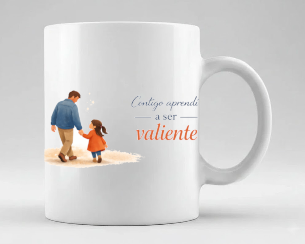 taza contigo aprendi a ser valiente papa hija